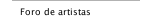 Foro de artistas